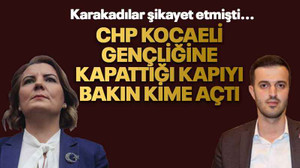CHP Kocaeli gençliğine kapattığı kapıyı bakın kime açtı